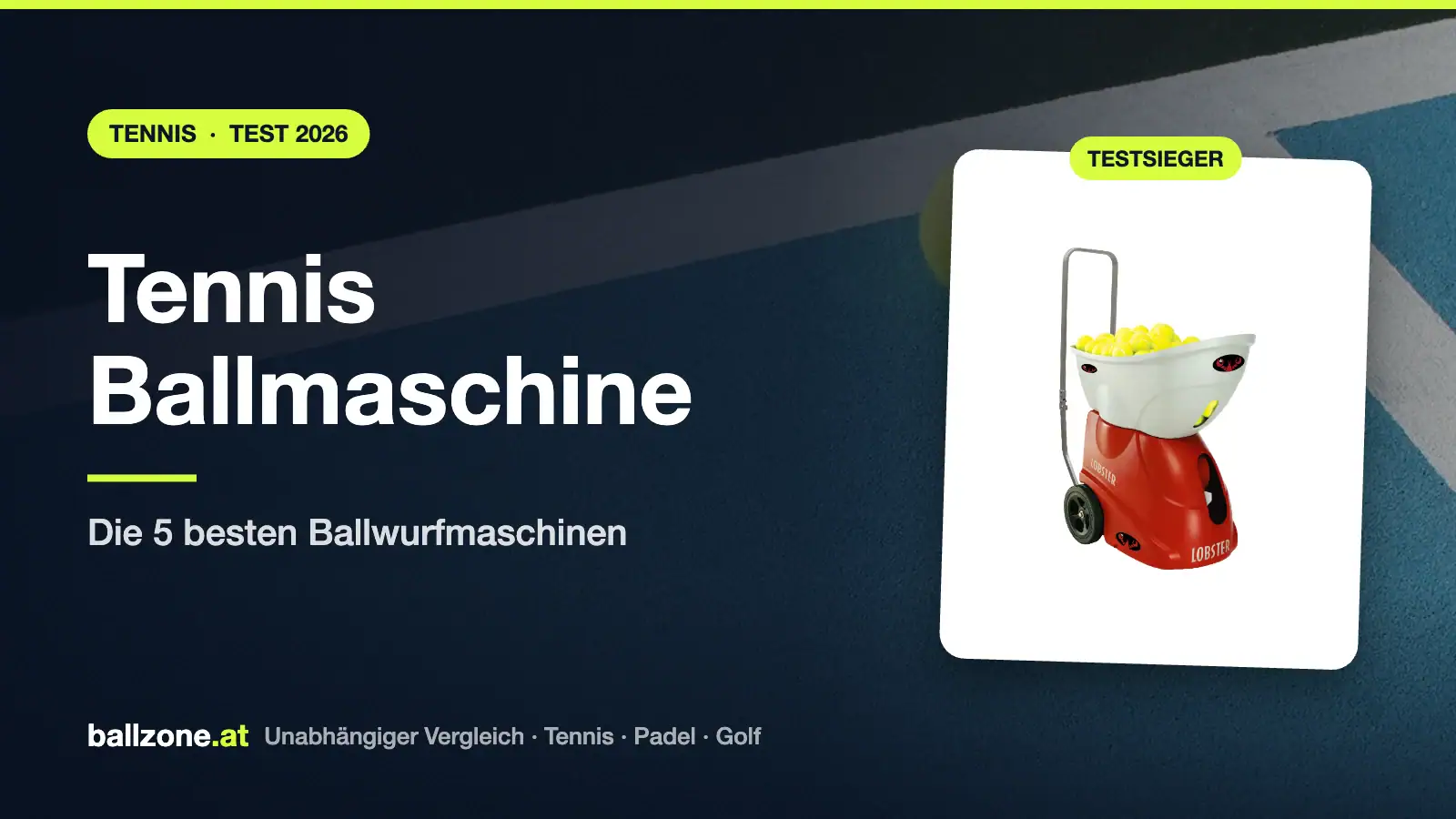 Tennis Ballmaschine Test 2026: Die 5 besten Ballwurfmaschinen im Vergleich