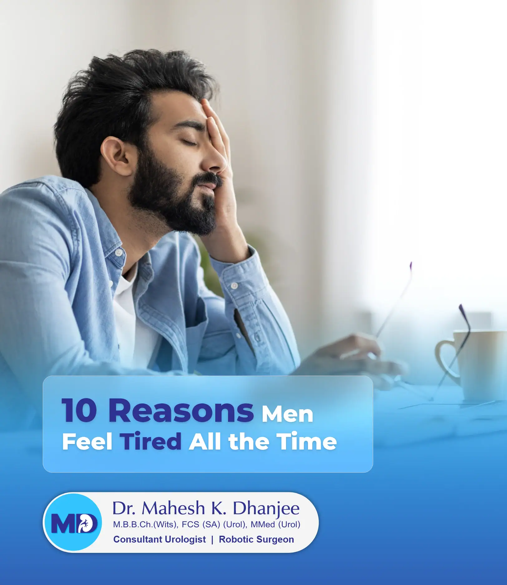 10 Reasons Men Feel Tired