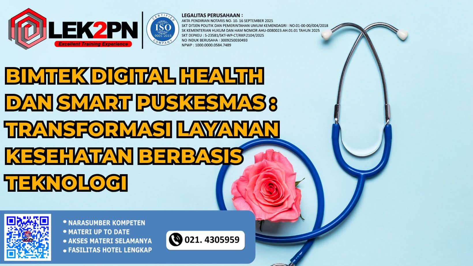 BIMTEK DIGITAL HEALTH DAN SMART PUSKESMAS TRANSFORMASI LAYANAN KESEHATAN BERBASIS TEKNOLOGI