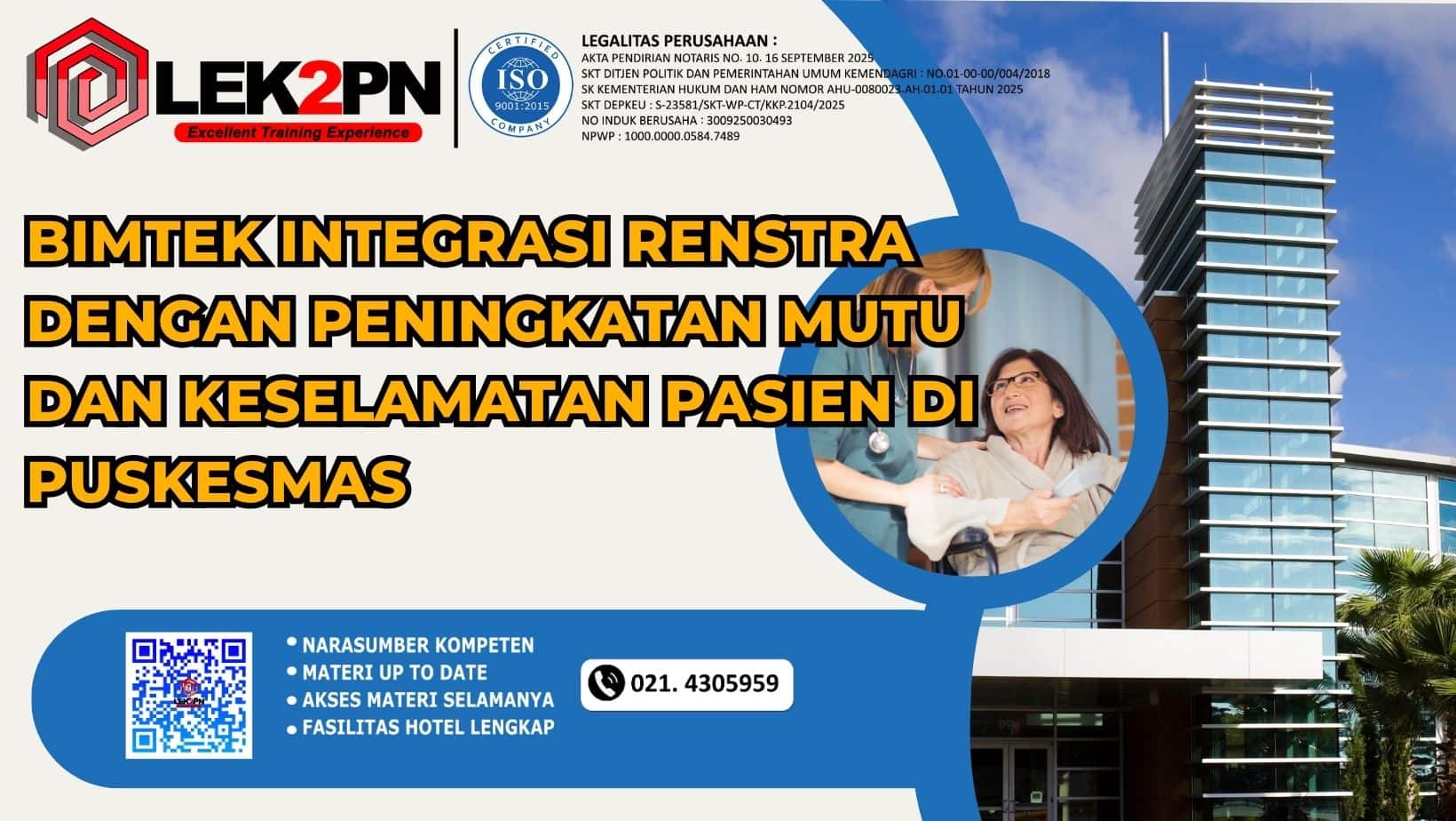 BIMTEK INTEGRASI RENSTRA DENGAN PENINGKATAN MUTU DAN KESELAMATAN PASIEN DI PUSKESMAS