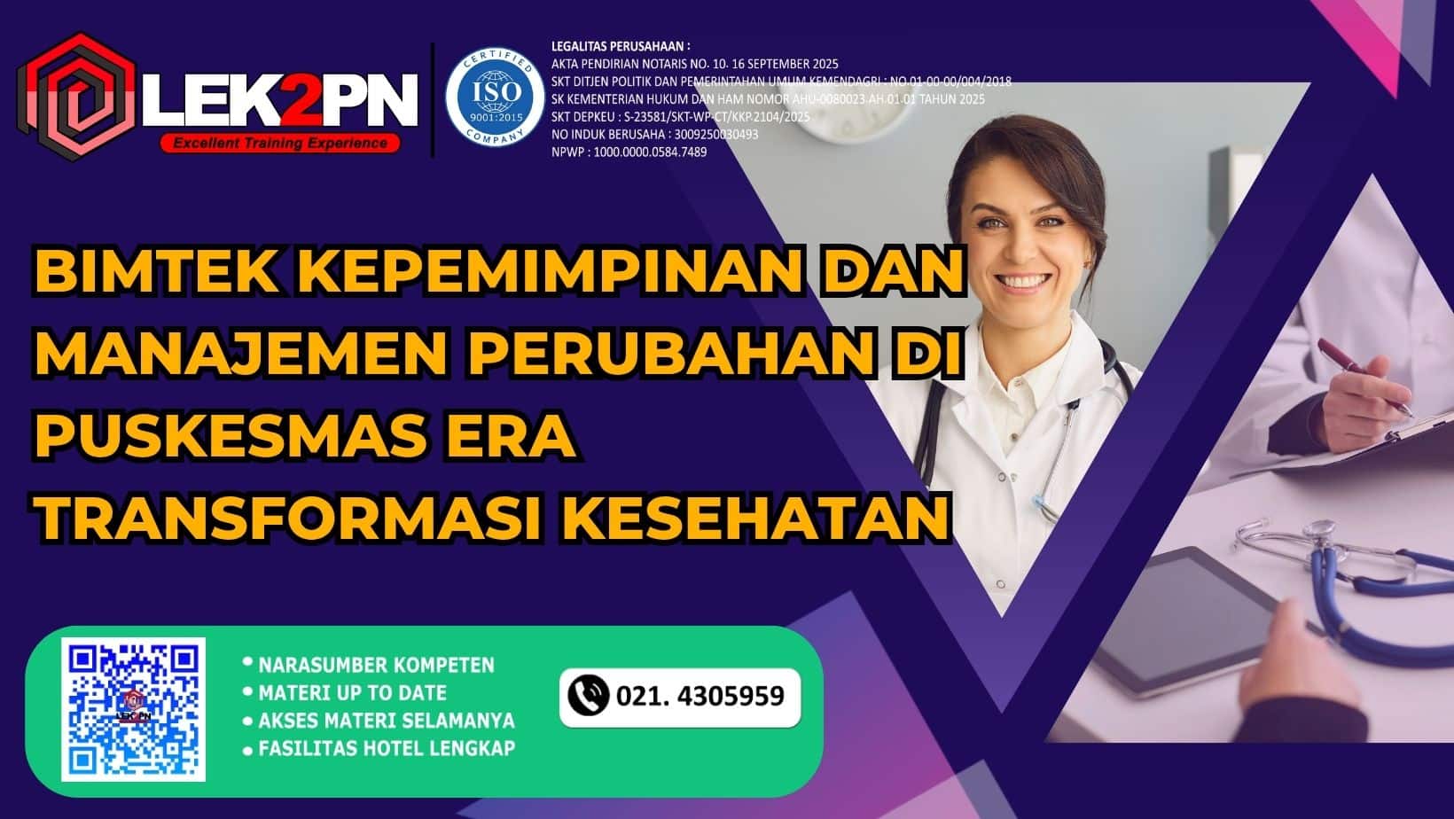 BIMTEK KEPEMIMPINAN DAN MANAJEMEN PERUBAHAN DI PUSKESMAS ERA TRANSFORMASI KESEHATAN
