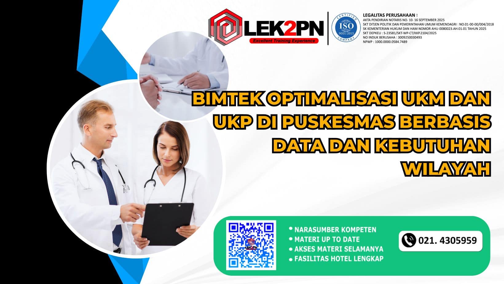 BIMTEK OPTIMALISASI UKM DAN UKP DI PUSKESMAS BERBASIS DATA DAN KEBUTUHAN WILAYAH