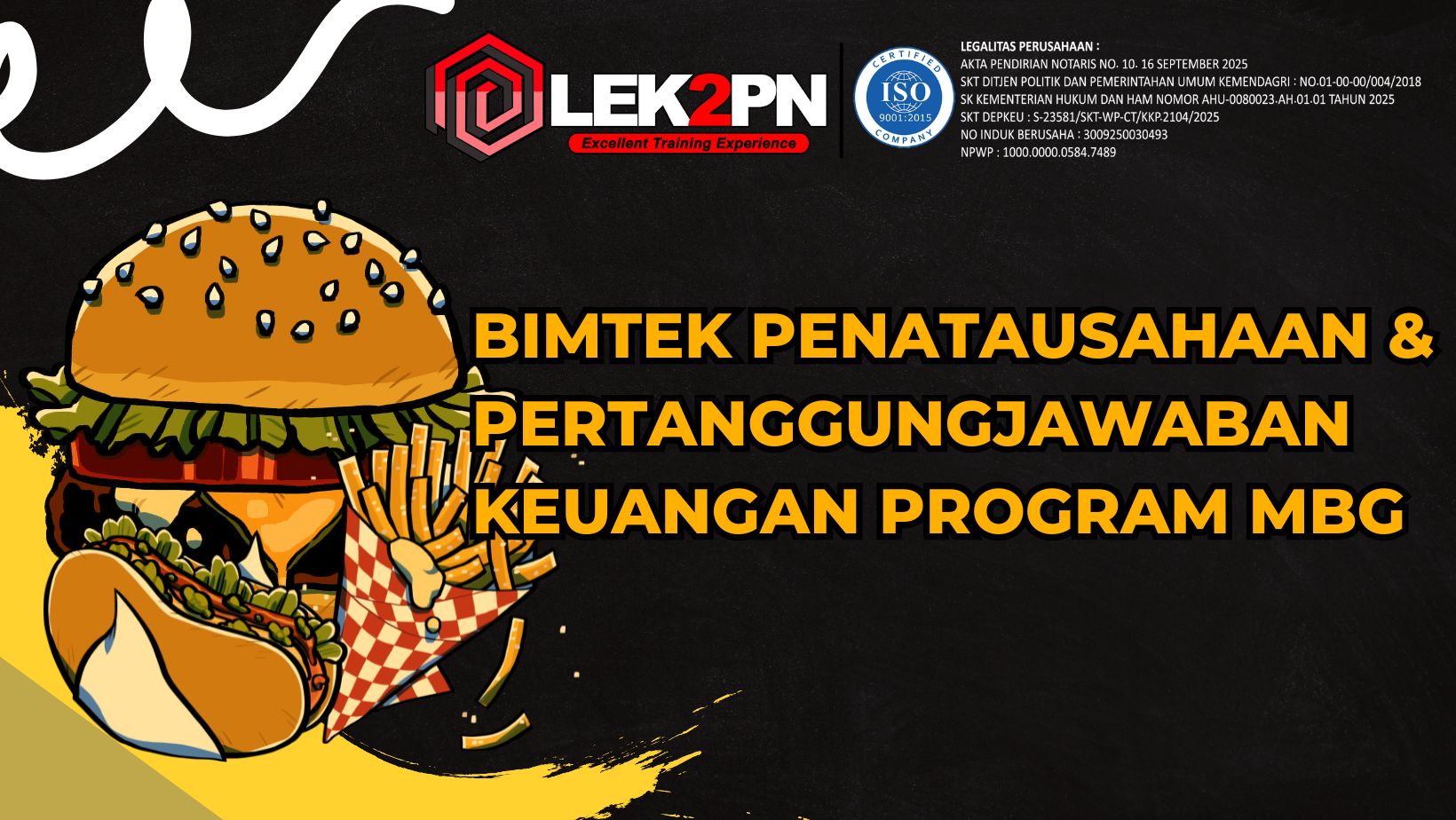 BIMTEK PENATAUSAHAAN DAN PERTANGGUNGJAWABAN KEUANGAN PROGRAM MBG