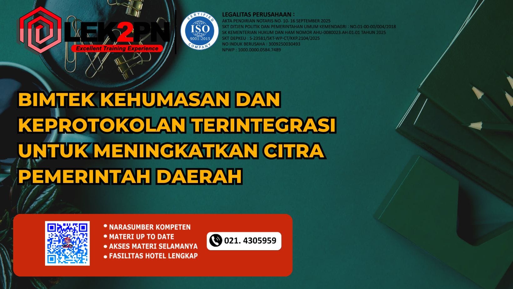 Bimtek Kehumasan dan Keprotokolan Terintegrasi untuk Meningkatkan Citra Pemerintah Daerah