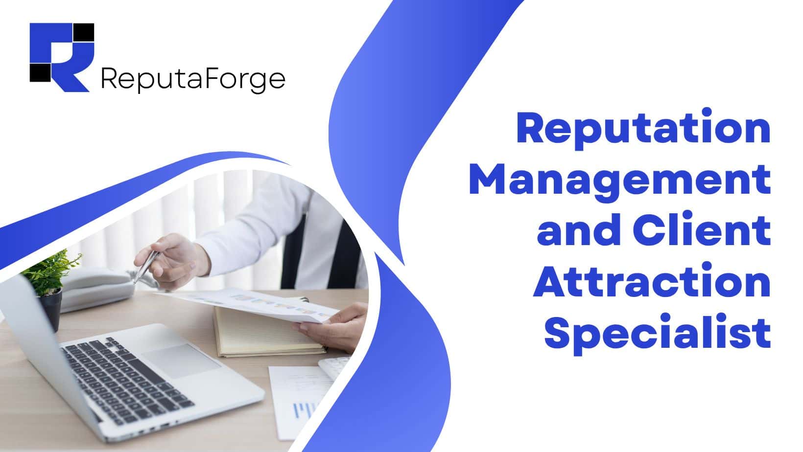 Reputation Management and Client Attraction Specialist Company