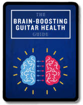 Brain-Boosting Guitar Health Guide v3