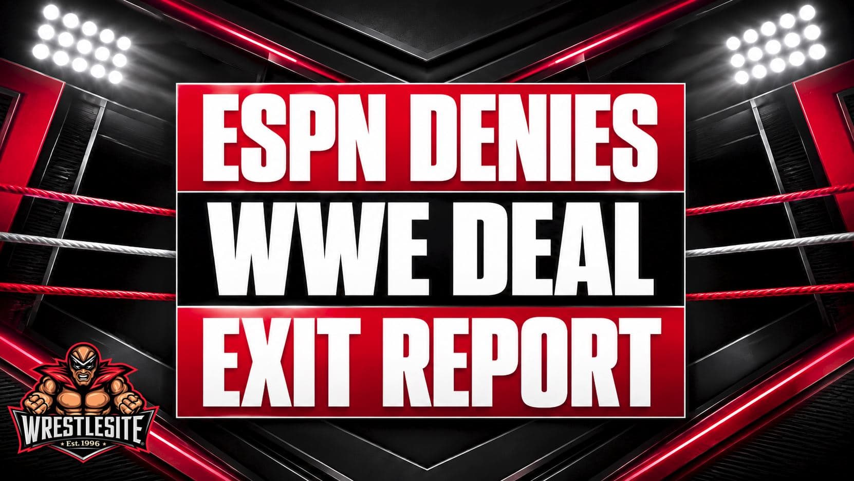 ESPN denies report claiming network has decided against renewing WWE rights agreement after current deal