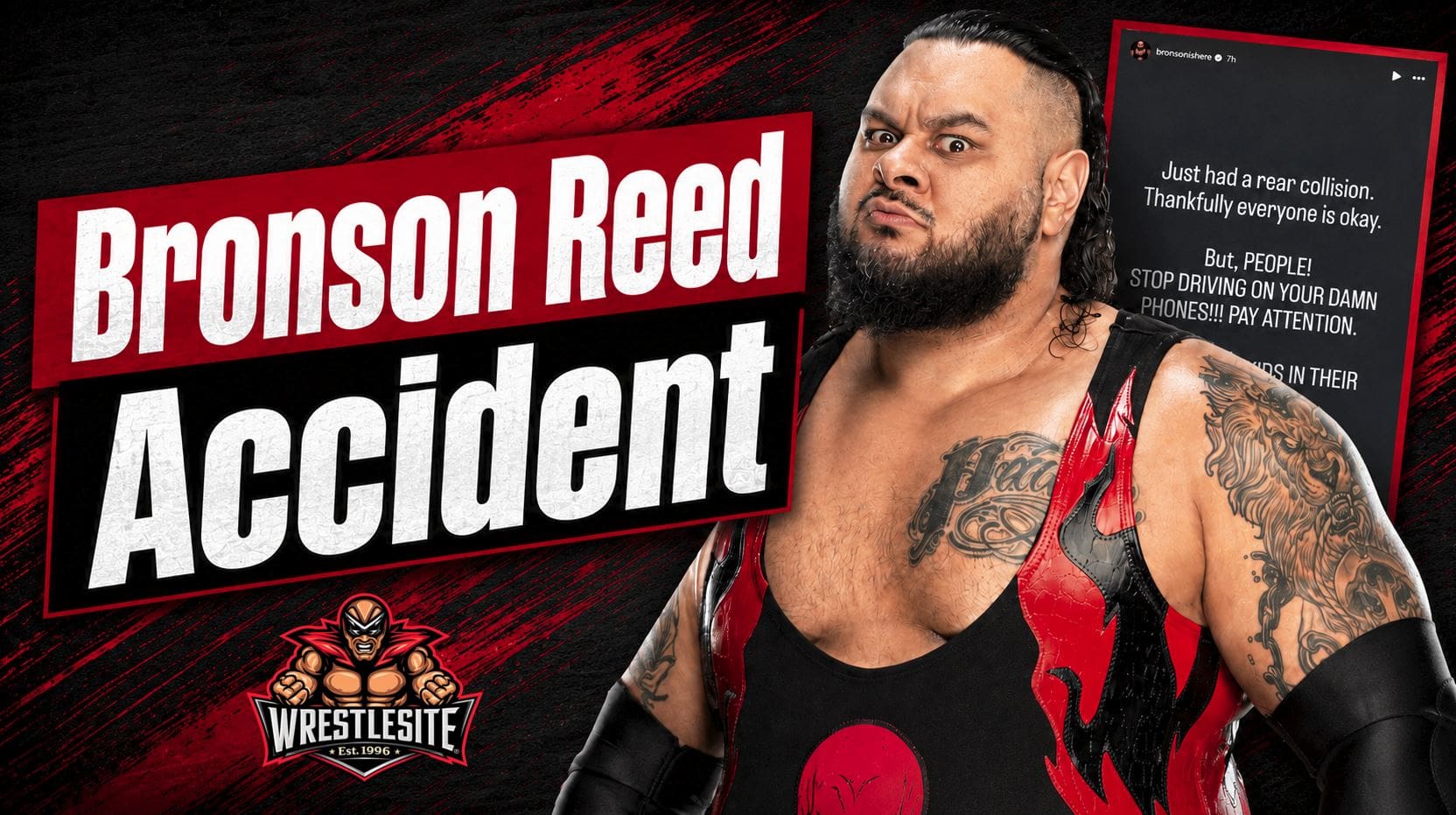 Bronson Reed warns WWE fans about distracted driving after a rear-end collision away from the RAW television