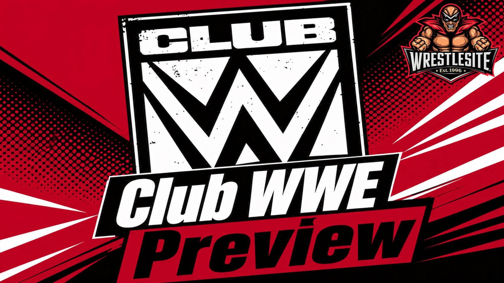Club WWE Founding Member Preview graphic listing exclusive content, ticket perks, shop access, and rewards
