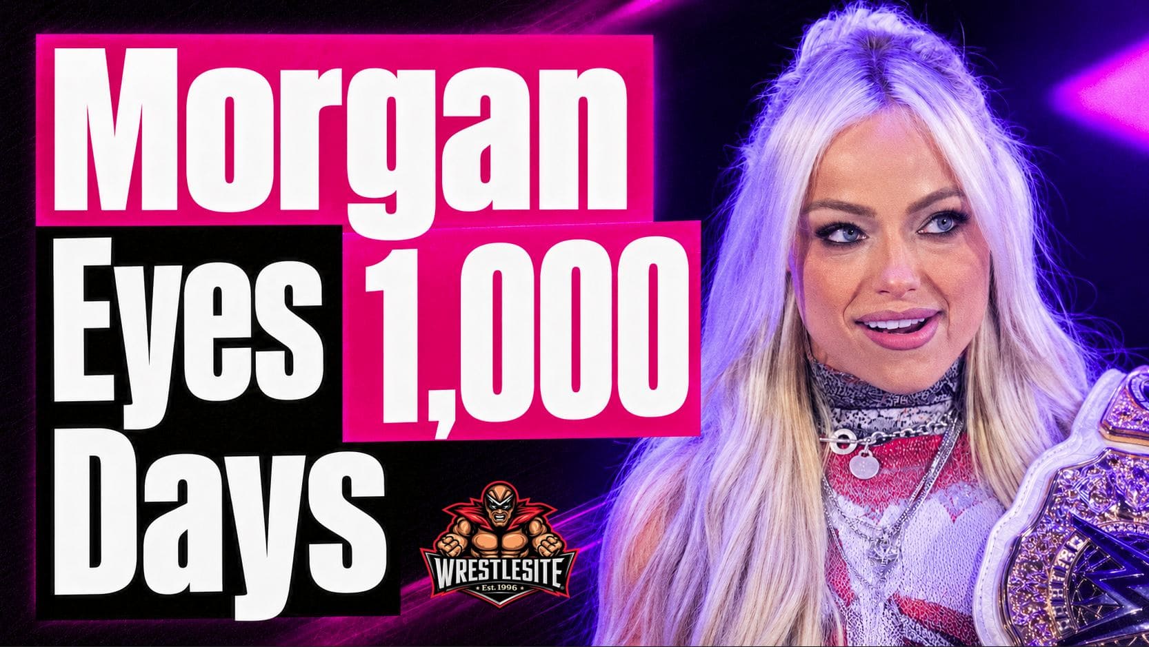 Liv Morgan carries the Women’s World Championship while targeting a historic 1,000-day reign before facing IYO SKY