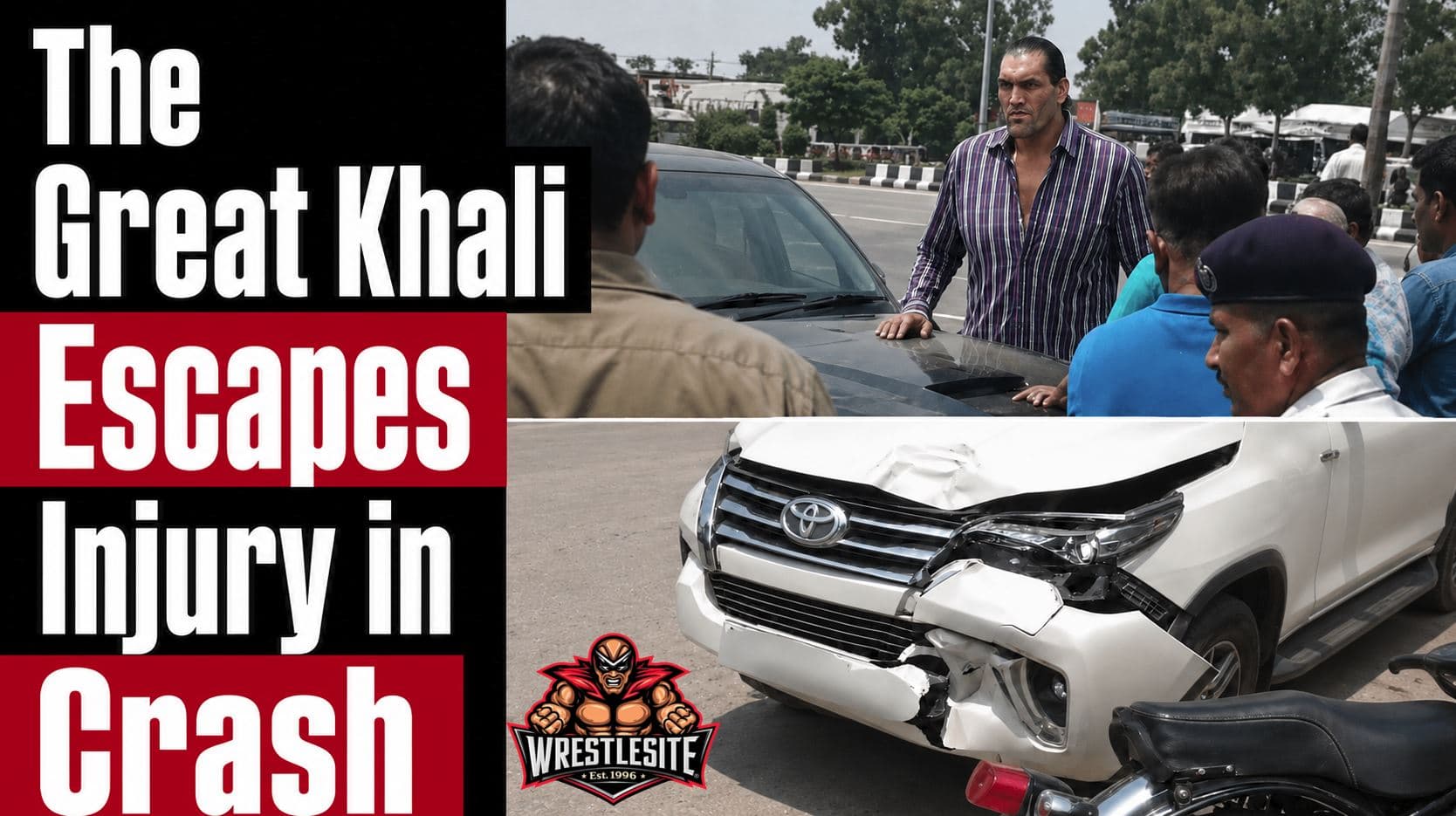 The Great Khali escapes injury after SUV crash near Panipat Toll Plaza while traveling toward Sonipat