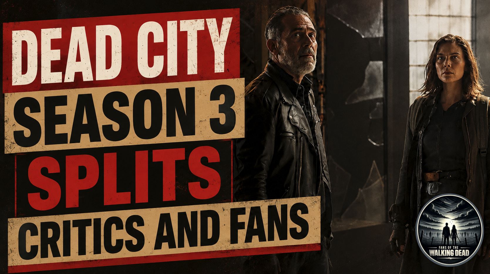 Maggie and Negan appear together in The Walking Dead: Dead City season 3 as critics and viewers disagree over the show’s new direction