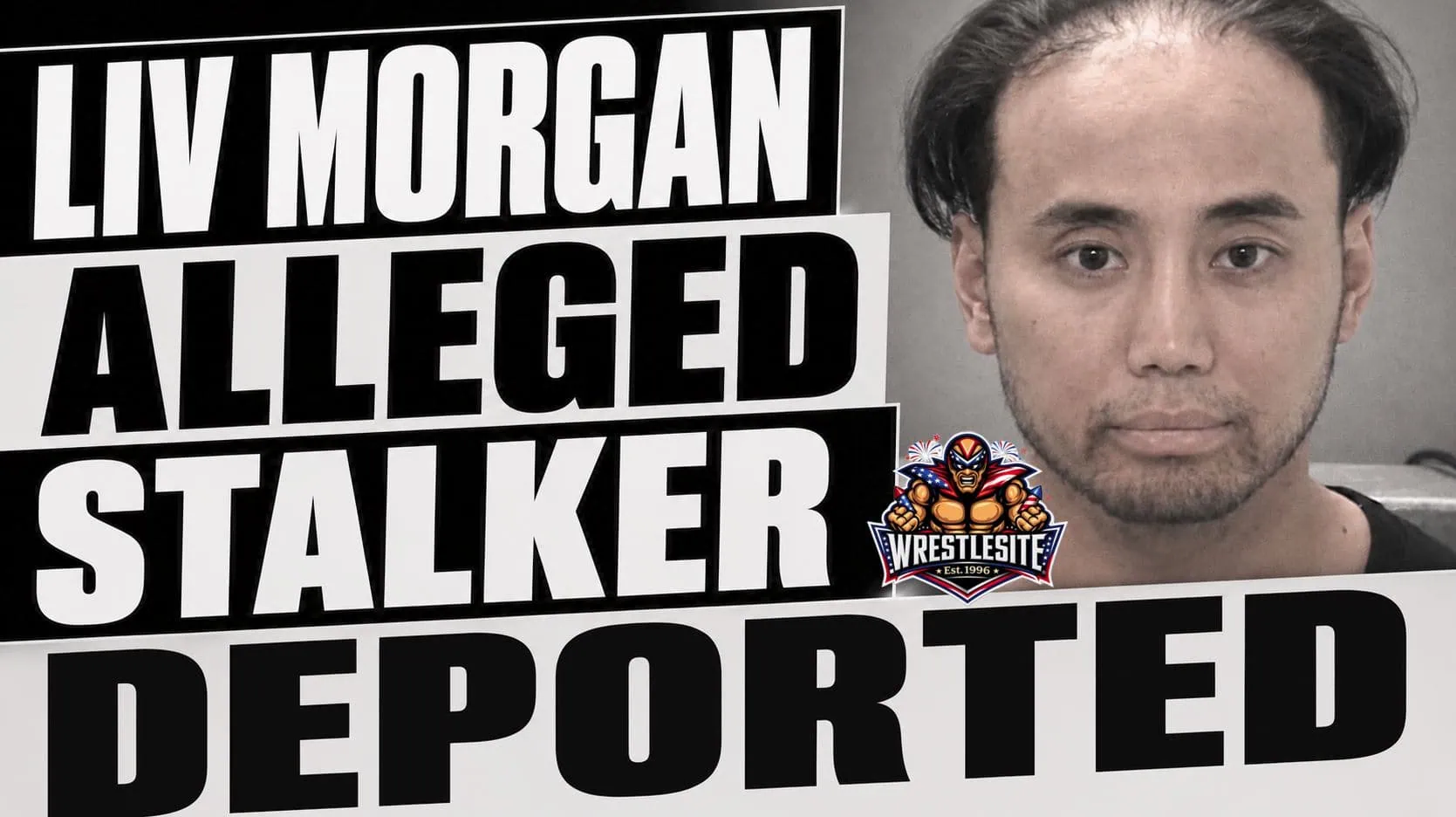 Liv Morgan appears during WWE programming as alleged stalker Shawn Chan faces deportation after federal ruling