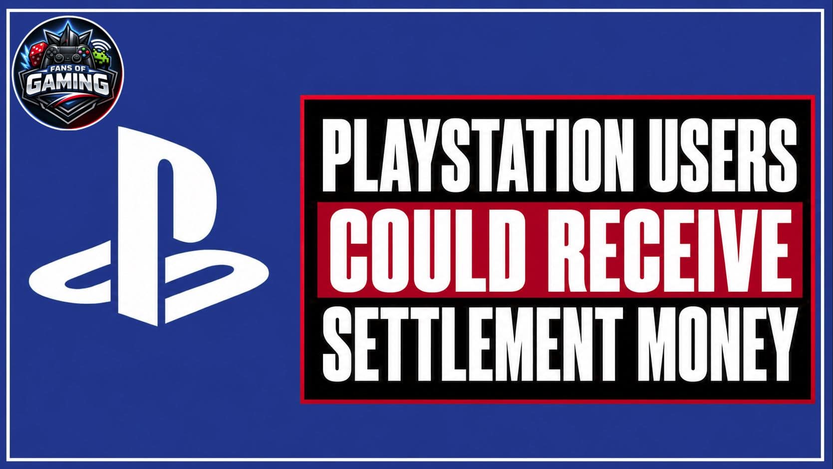 PlayStation users may receive settlement funds after Sony's digital game pricing lawsuit reaches preliminary agreement