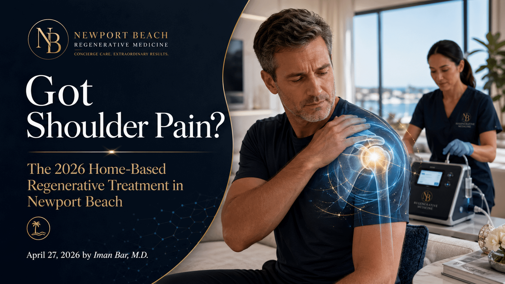 Man holding painful shoulder with regenerative medical overlay in Newport Beach home care setting with the slogan "got shoulder pain?"
