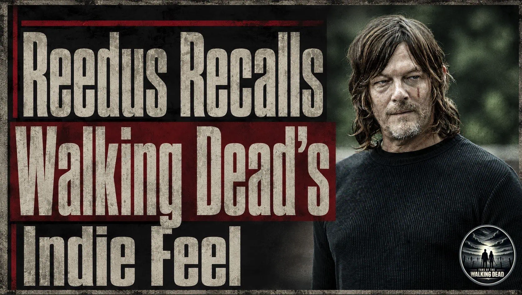 Norman Reedus, The Walking Dead, Daryl Dixon, AMC, Georgia, SNF Nostos, Walking Dead Franchise