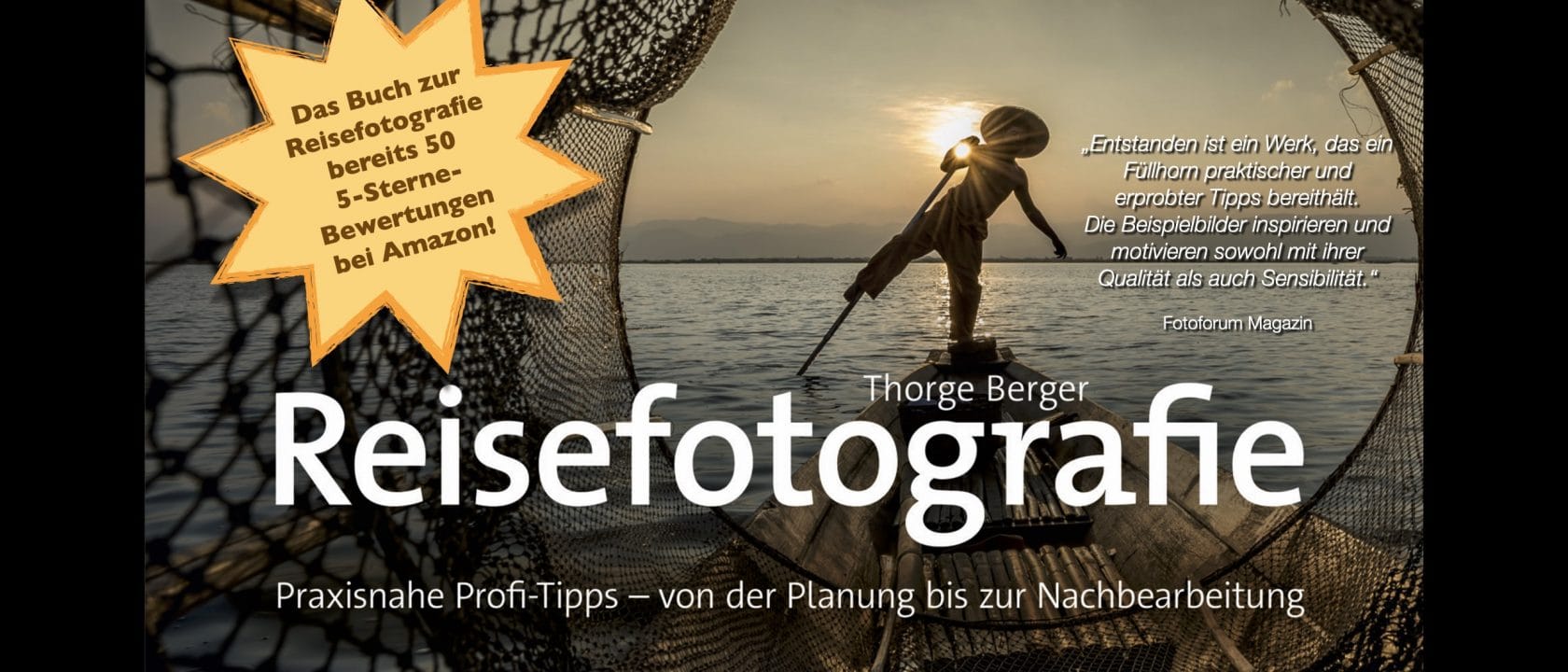 Das Reisefotografie-Buch von Thorge Berger - 50x 5-Sterne bei Amazon