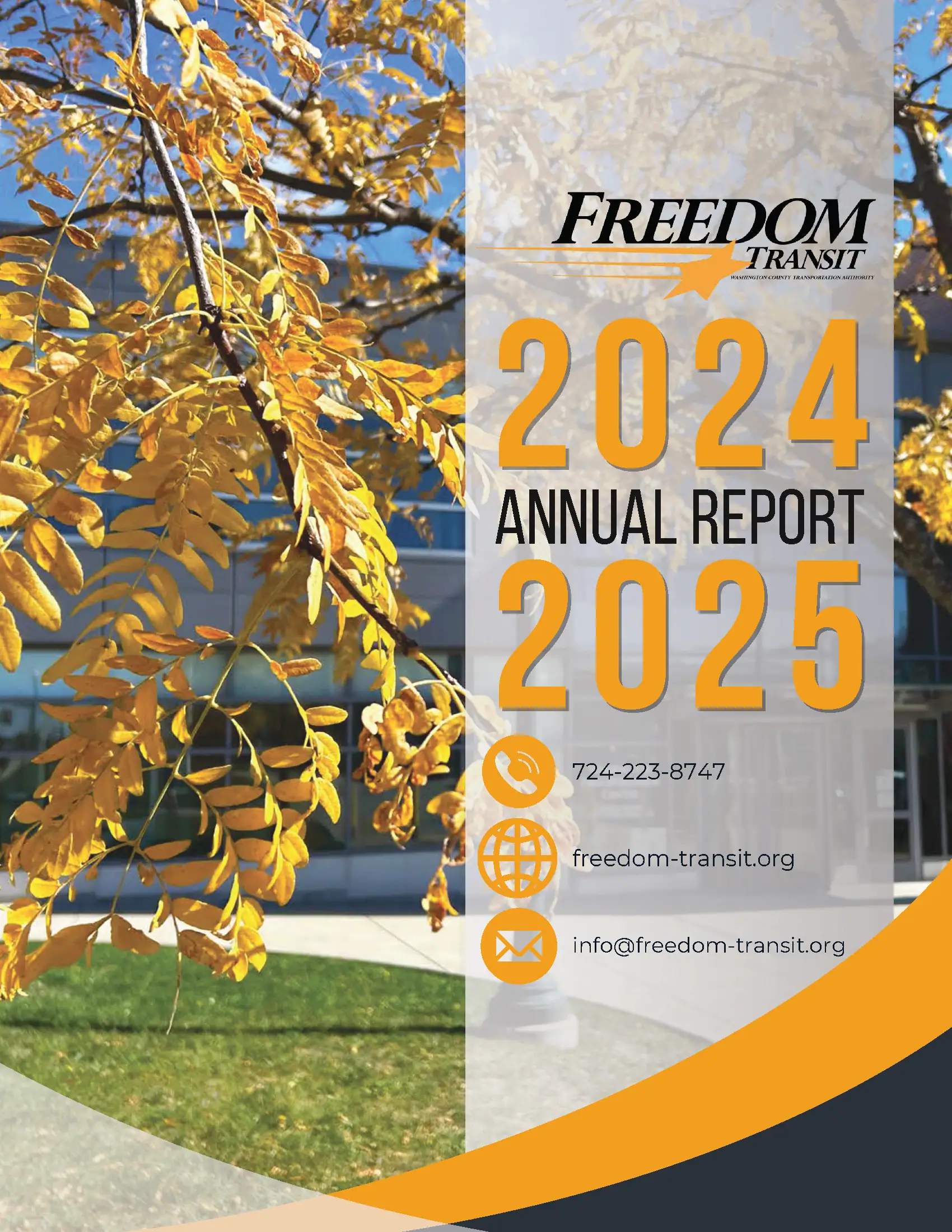 Freedom Transit start logo with Image of a tree in front of the transit center with yellow leaves and text, "Annual Report 2024-2025"