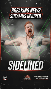 Sheamus Pulled from The Last Time is Now Tournament Due to Shoulder Injury