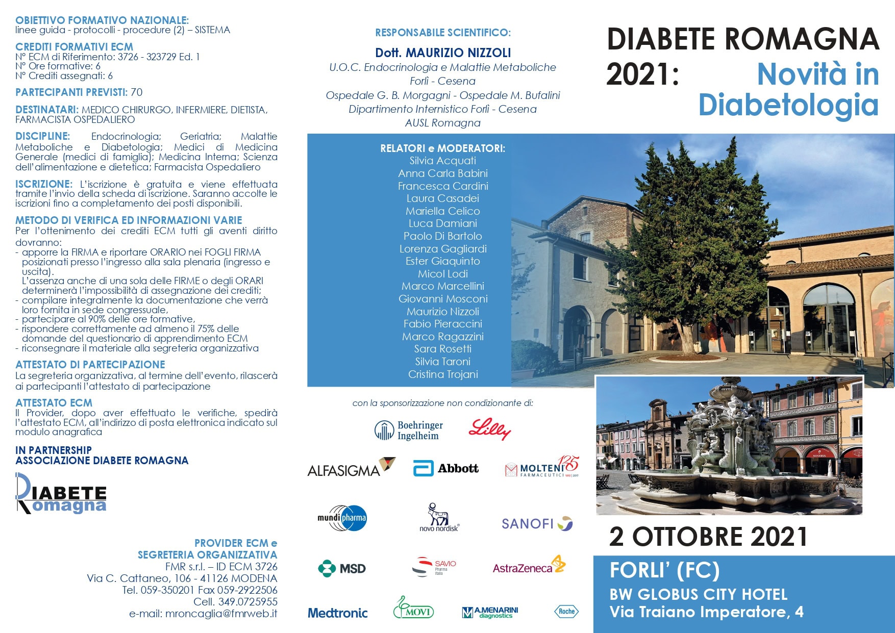 Novità In Diabetologia, sabato 2 Ottobre Al BW Globus City Hotel Di Forlì Un Convegno ECM Dedicato A Medici, Farmacisti E Infermieri In Partnership Con L’associazione Diabete Romagna