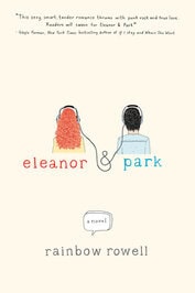 Rainbow Rowell's Eleanor & Park