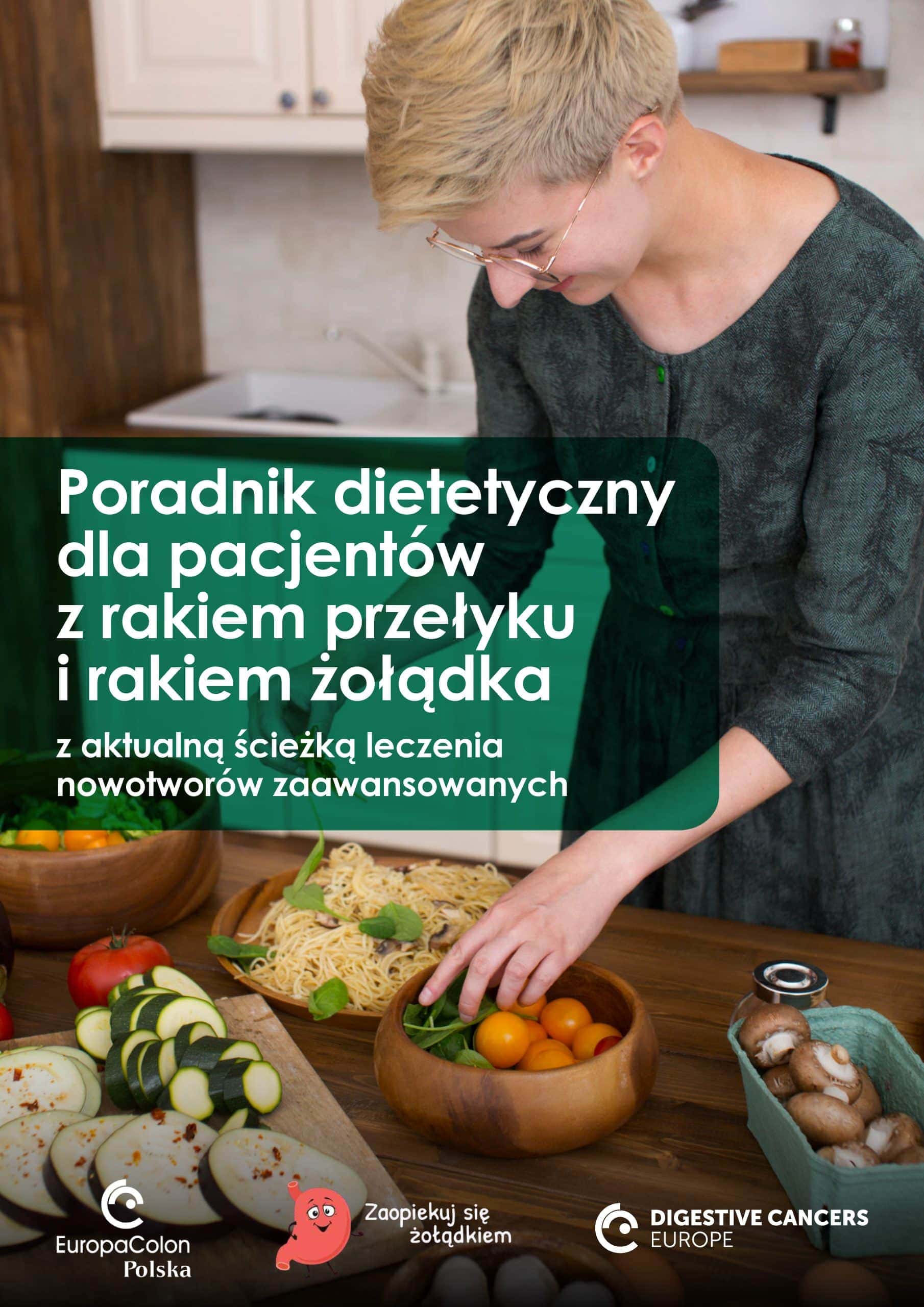 Poradnik dietetyczny dla pacjentów z rakiem przełyku i rakiem żołądka