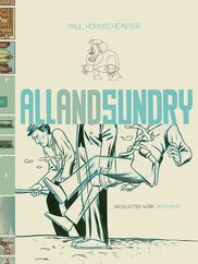 Paul Hornschemeier, All and Sundry