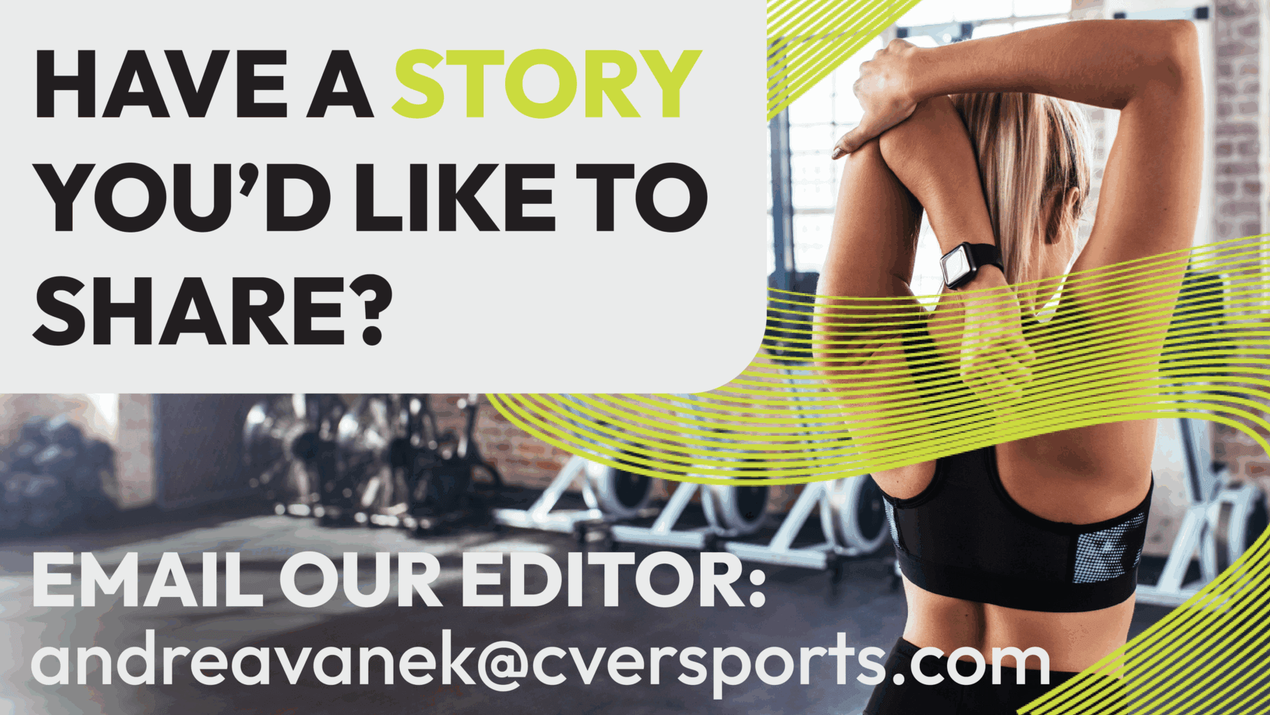 Do you have a story to share banner