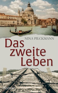 Cover des Buches "Das zweite Leben" von Nina Pilckmann
