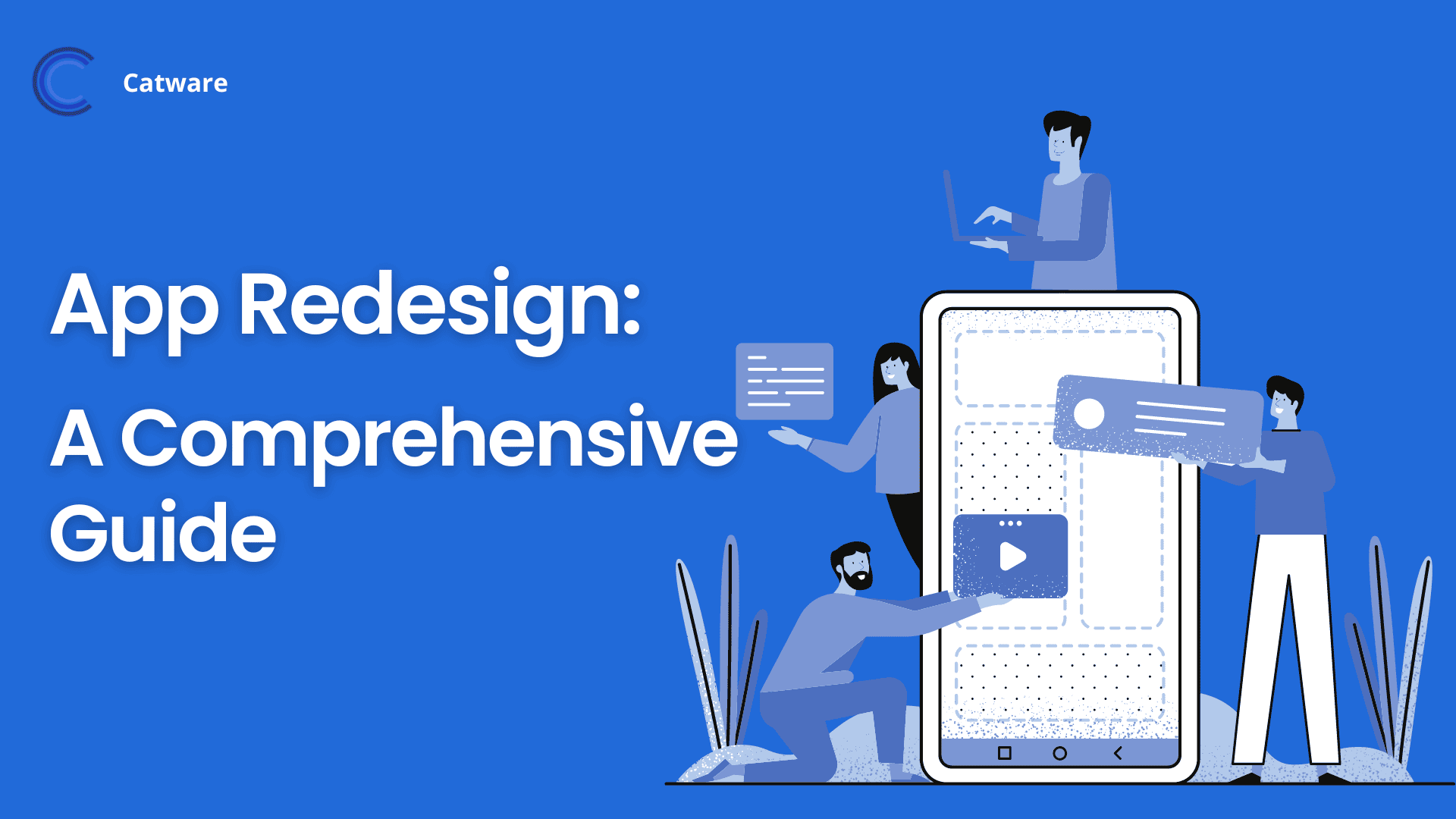 App Redesign: A Comprehensive Guide