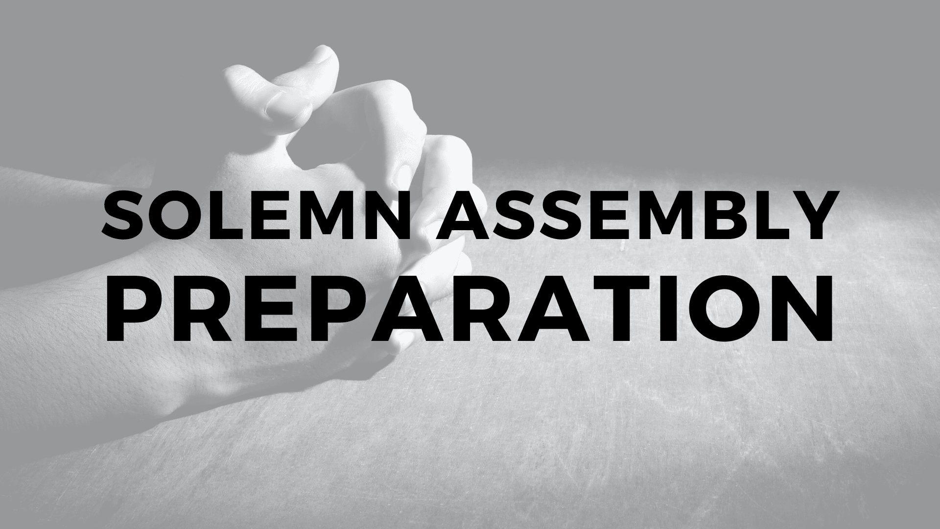 Solemn Assembly