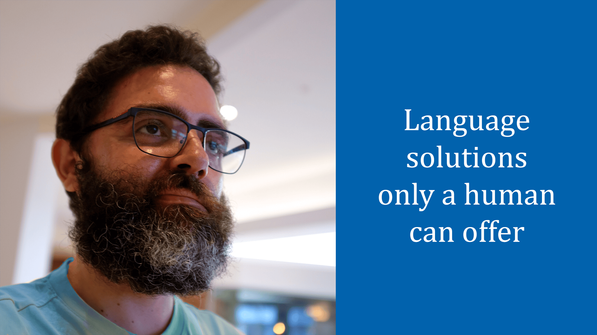 An image containing a photo of José Carlos Bonilla Martín and the tagline "Language solutions only a human can offer."