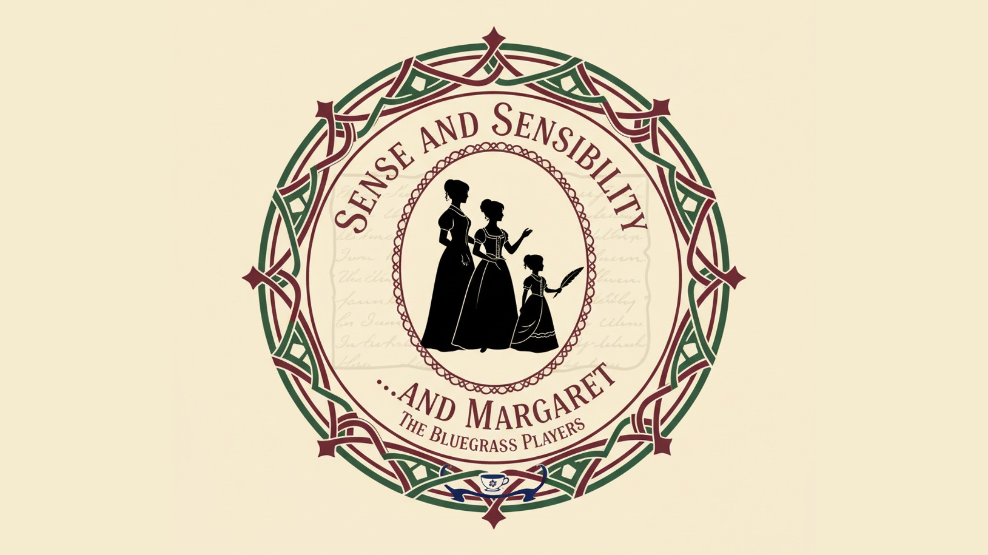 Sense and Sensibility… and Margaret (Ages 14-Adult) BGP