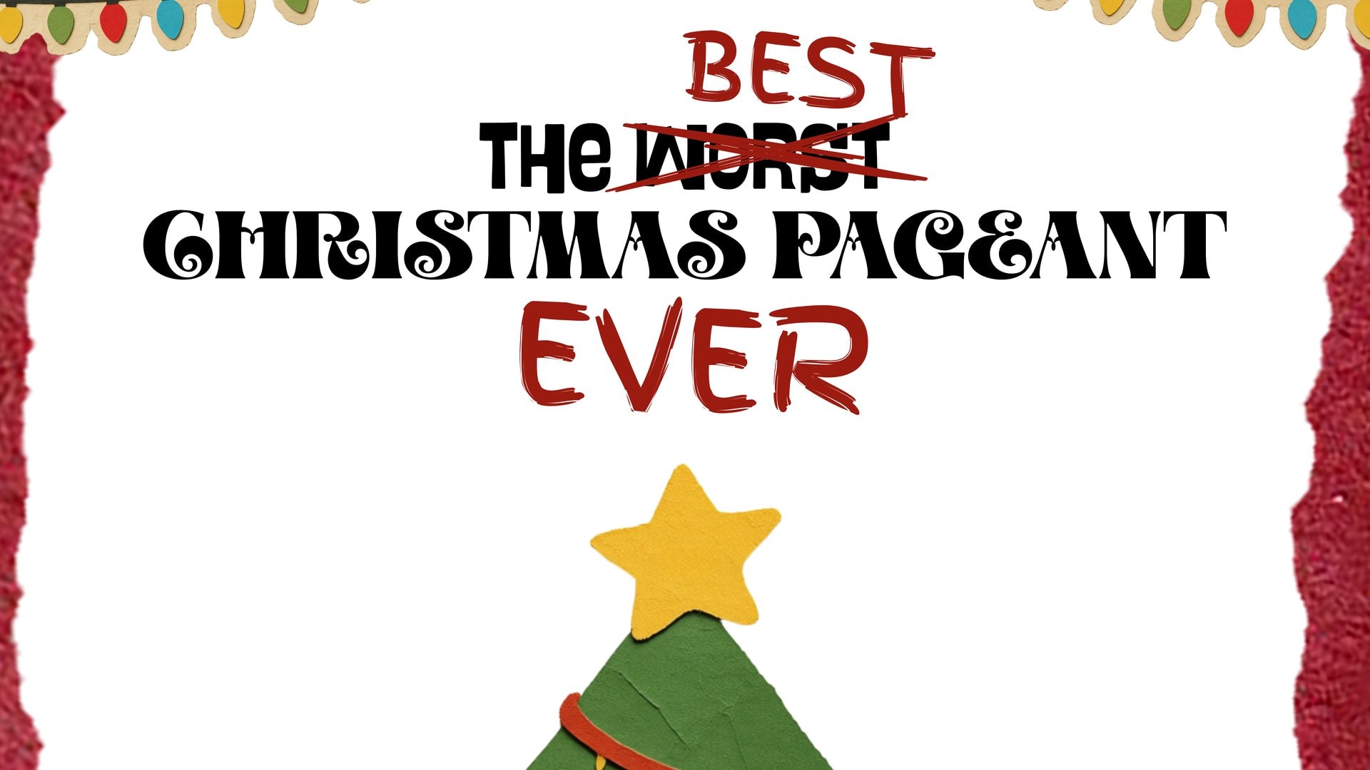 The Best Christmas Pageant Ever — Cast List 2026