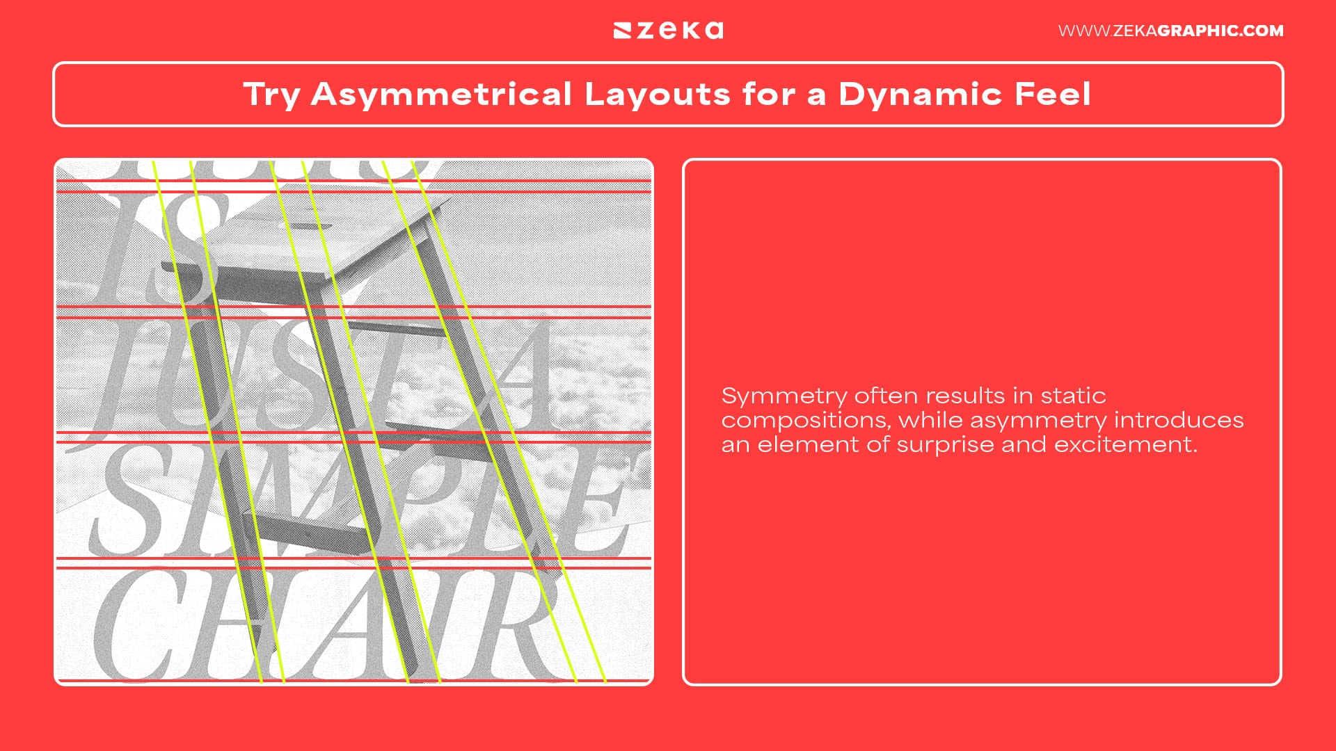 Try Asymmetrical Layouts for a Dynamic Feel