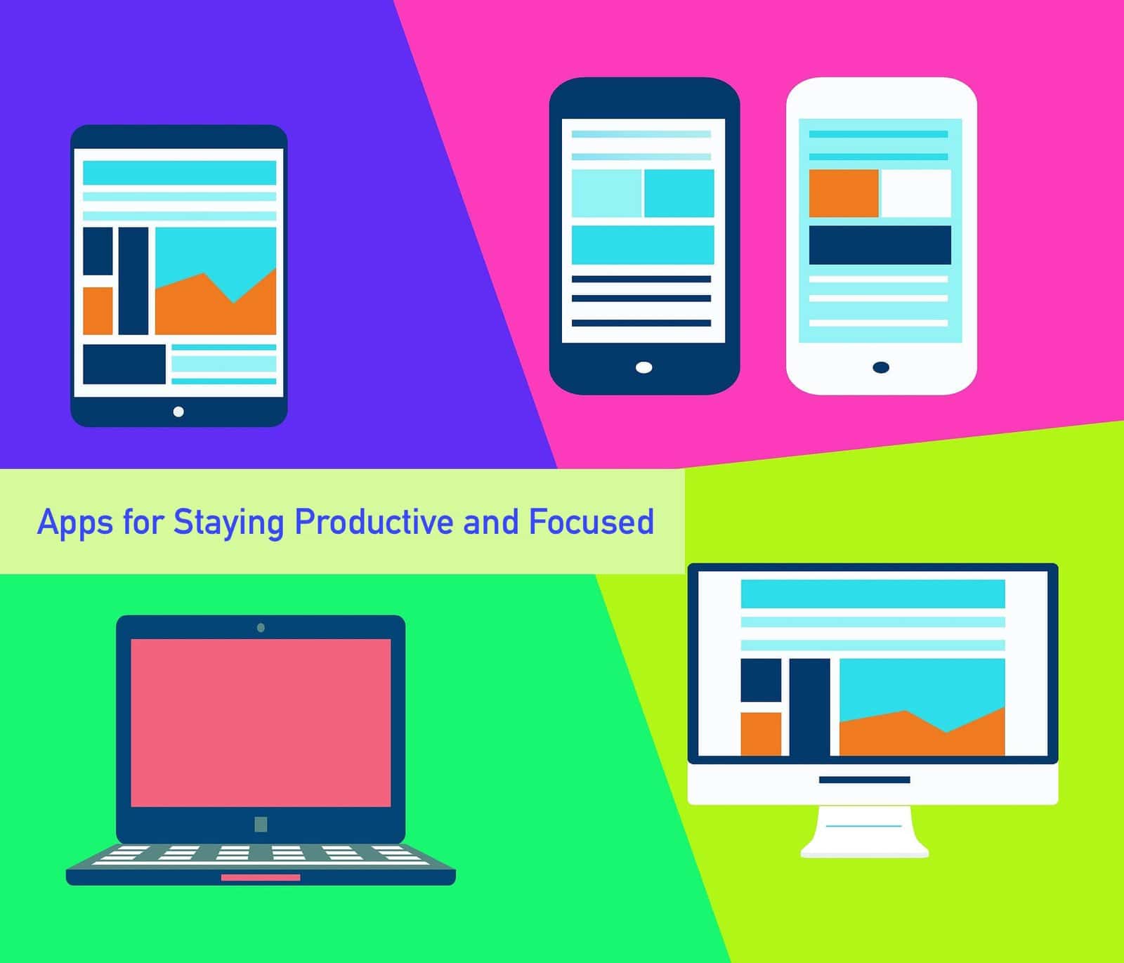 Apps for Staying Productive and Focused