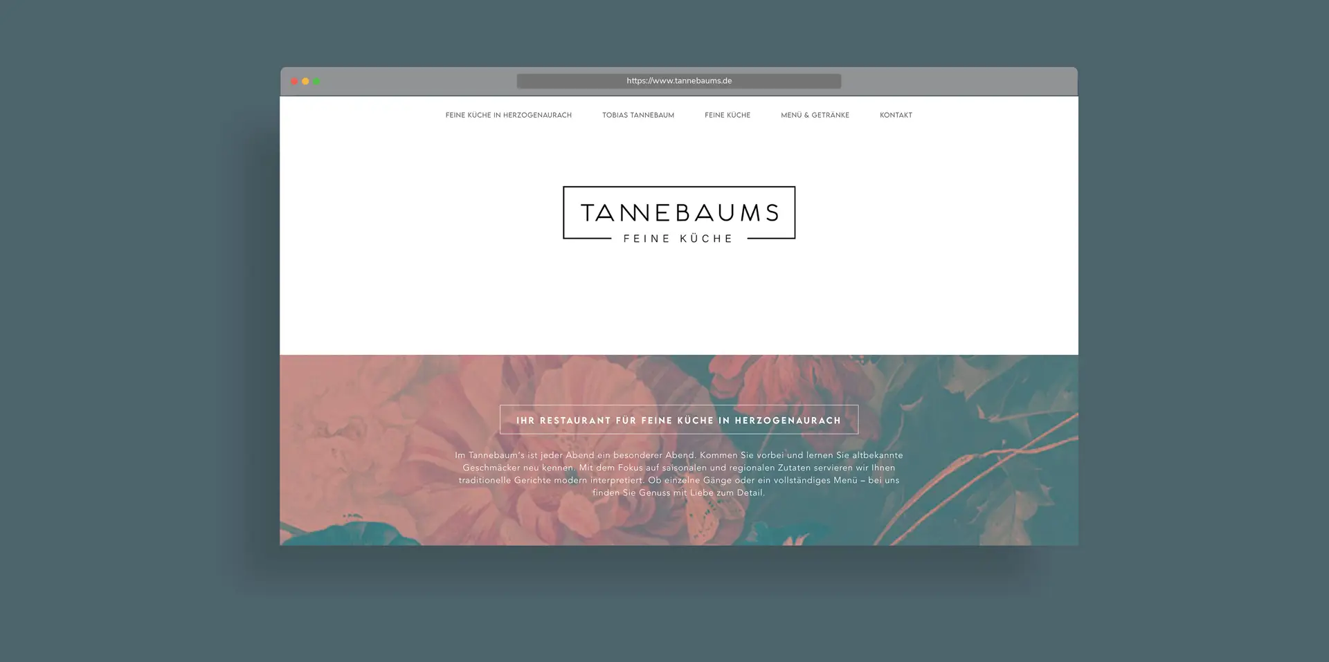 Webdesign der Werbeagentur Gestaltung unserer Tage in Nürnberg für das Restaurant Tannebaums