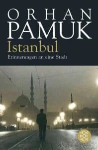 Literatur Tipps Istanbul Orhan Pamuk Istanbul