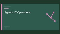 Agentic IT Operations featured image with a simple workflow design
