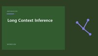 Long Context Inference featured image with a simple workflow design