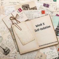 The End of Week 3: Self-Isolation