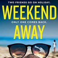 The Weekend Away by Sarah Alderson