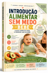 Introdução Alimentar Sem Medo BEBÊ