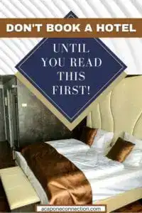 Don't Book a Hotel Until You Read This First