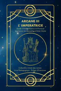 L'Arcane III L'Impératrice du Tarot, figure de la féminité assise sur un trône, symbole de la créativité et de l'abondance.