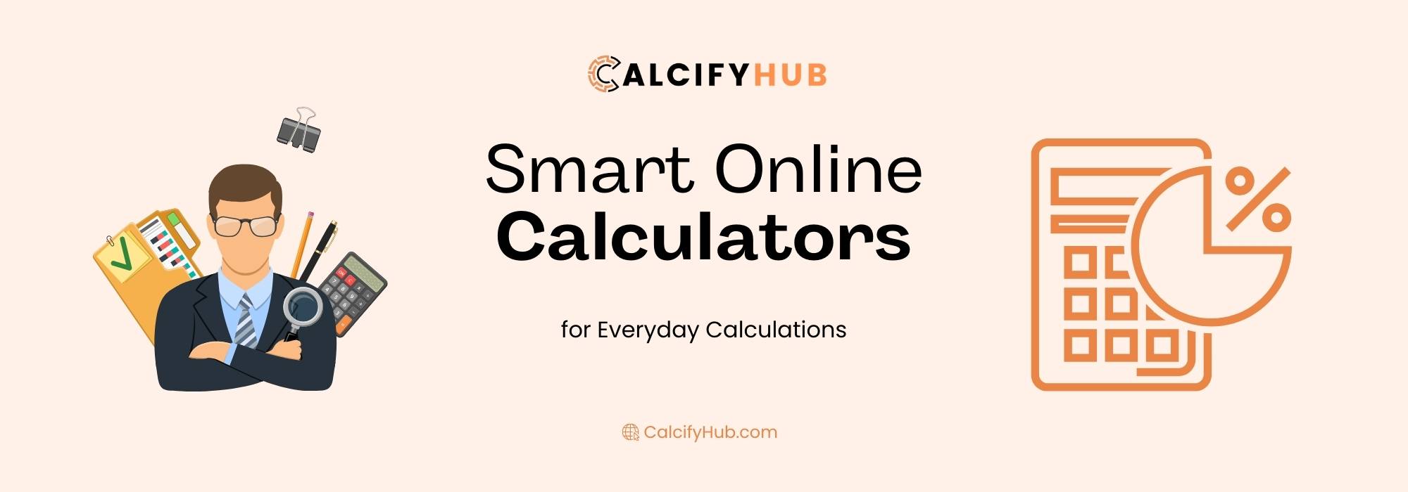 Smart Online Calculators for Everyday Use