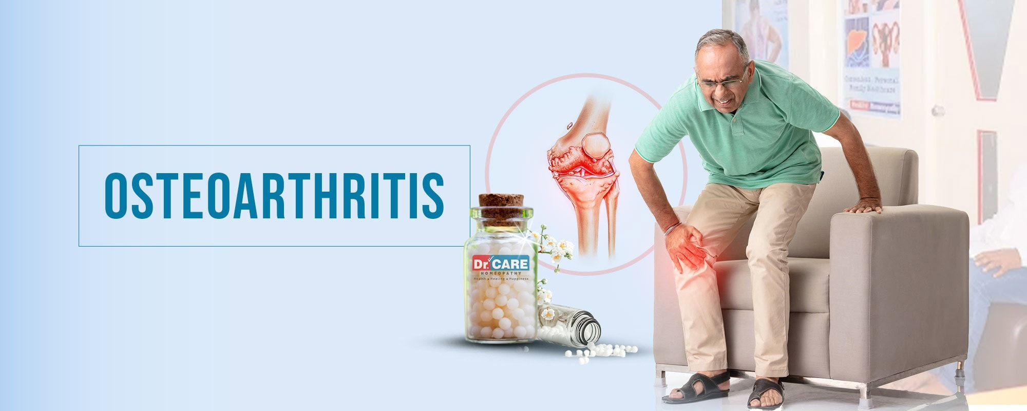 Homeopathy Treatment for Osteoarthritis – Relieve Joint Pain, Stiffness & Avoid Surgery Naturally | Dr. Care