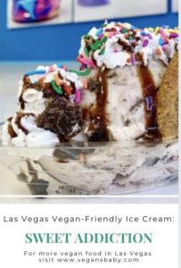 Sweet Addiction is a vegan-friendly ice cream shop in Las Vegas. For more vegan dining in Las Vegas visit www.vegansbaby.com