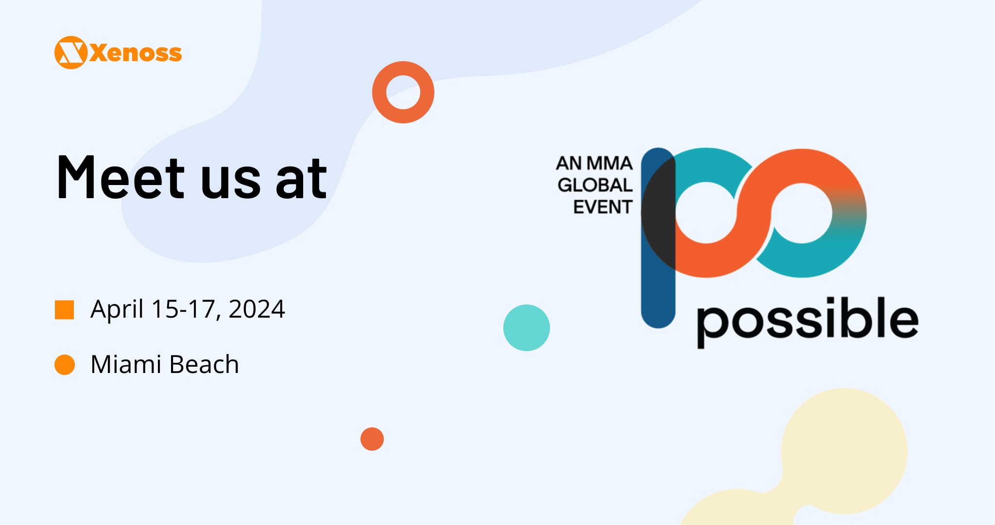 Xenoss will attend Possible 2024 on April 15-17, 2024 | Xenoss News