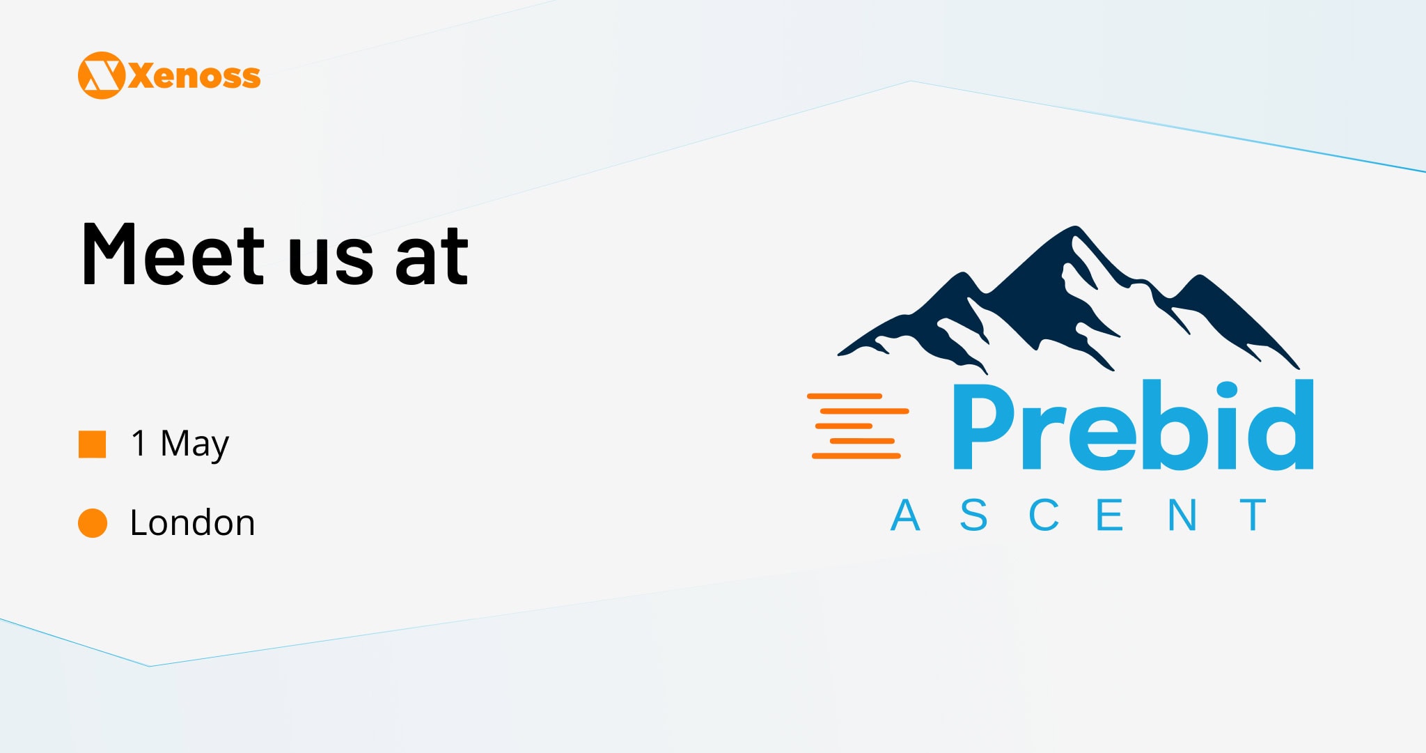 Xenoss attends Prebid Ascent on May 1st in London | Xenoss News